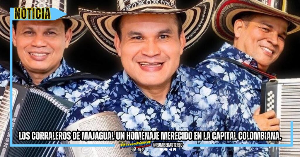 Los corraleros de Majagual un homenaje merecido en la capital colombiana