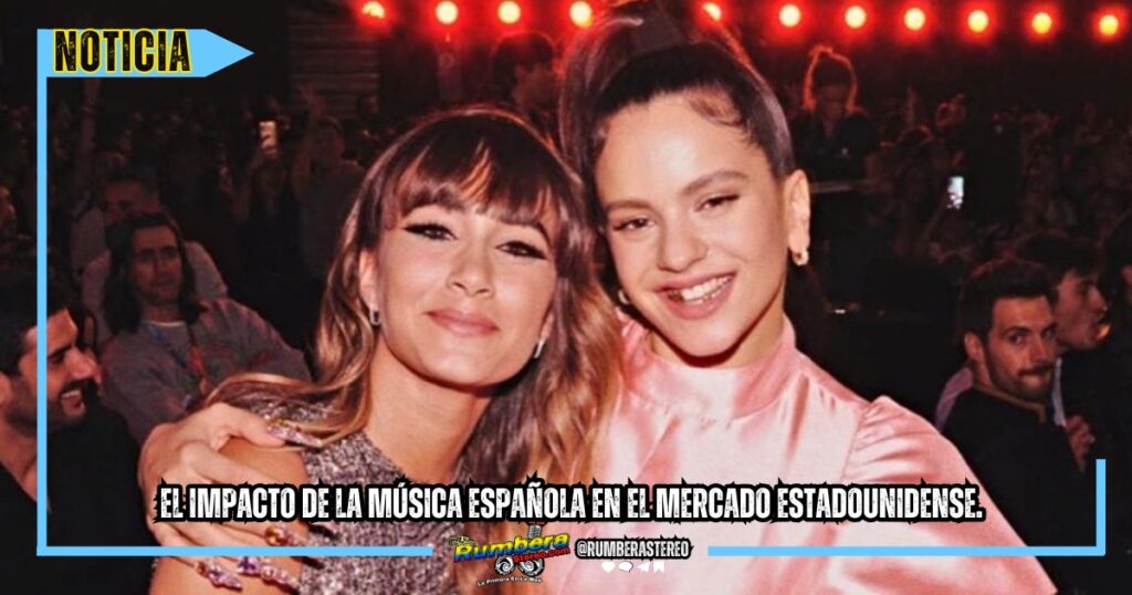El impacto de la música española en el mercado estadounidense.